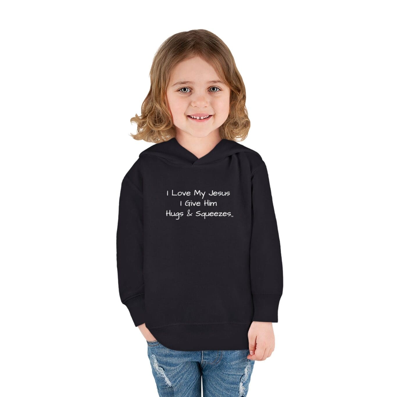I Love My Jesus I Give Him Hugs & Squeezes Toddler Pullover Fleece Hoodie TM - Image 3