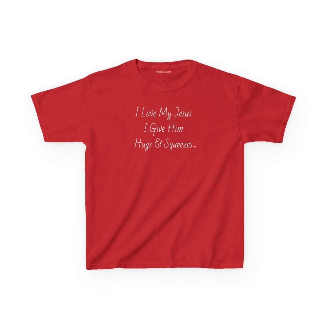 I Love My Jesus I Give Him Hugs & Squeezes Kids Heavy Cotton Tee Shirt TM - Image 11