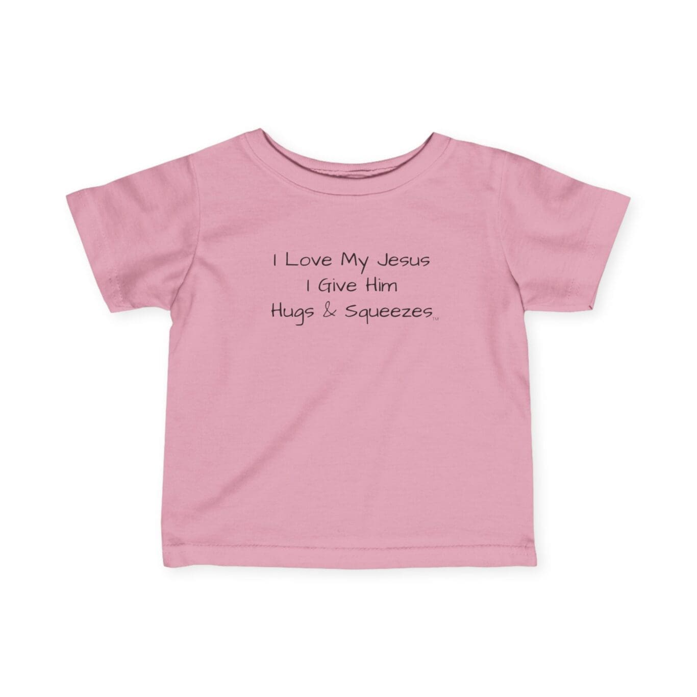 Infant Fine Jersey Tee I Love My Jesus I Give Him Hugs & Squeezes Black Letters TM - Image 7